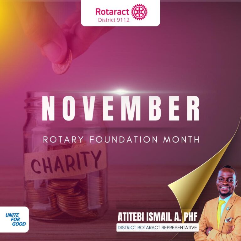 NOVEMBER DRR’s ADDRESS– THE ROTARY FOUNDATION MONTH